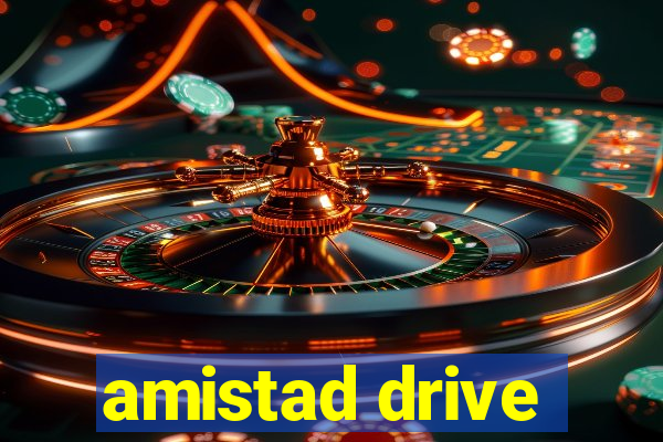 amistad drive